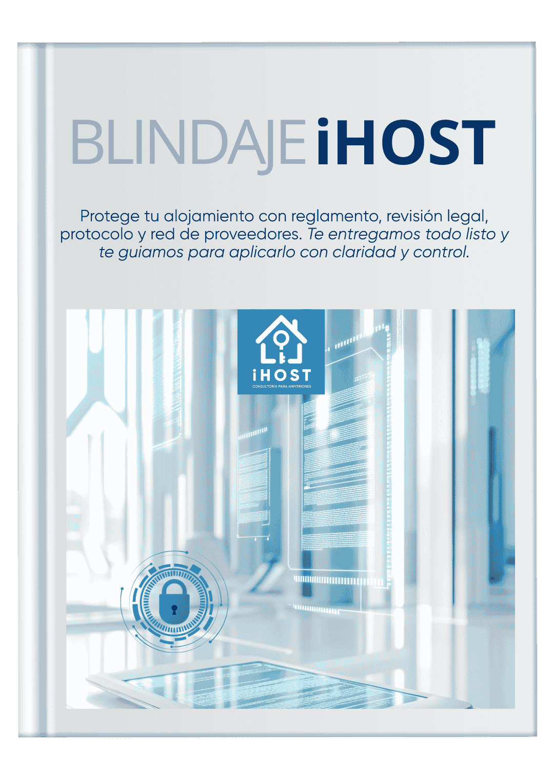 Blindaje_iHost_Consultoria_Para_Anfitriones